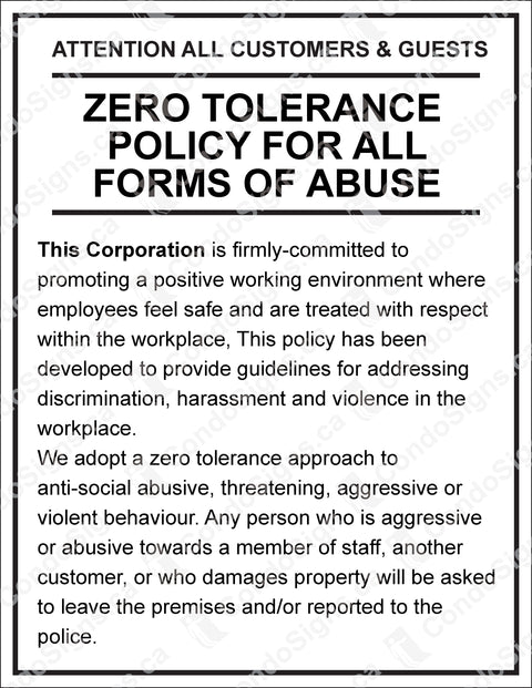 ZERO TOLERANCE POLICY FOR ALL FORMS ABUSE