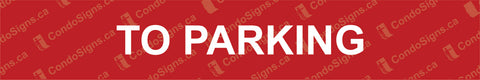 To Parking Door Plate (12" x 2")