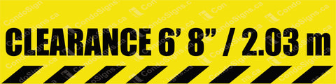 Clearance Sign 6'8"/2.03m - 48" W x 12" H