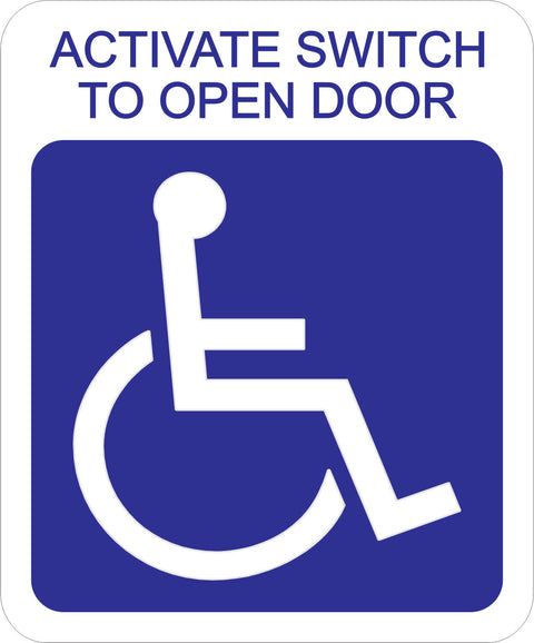 Activate Switch to Open Door (4" x 5") Decal