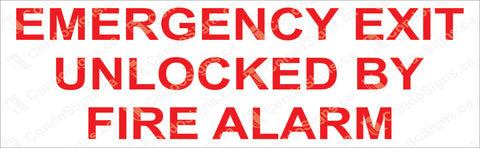 Emergency Exit Unlocked by Fire Alarm Decal
