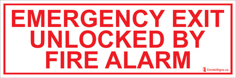 Emergency Exit Unlocked By Fire Alarm Decal