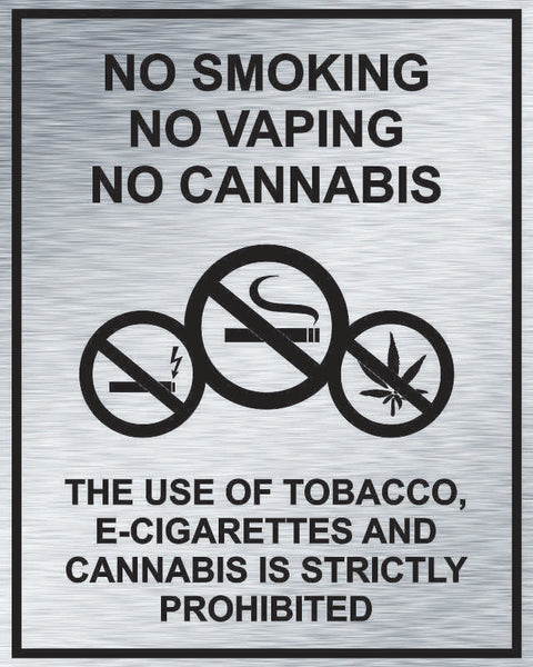 No Smoking, No Vaping, No Cannabis (7.5" x 6")
