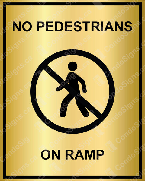 No Pedestrians On Ramp (6" x 7.5")