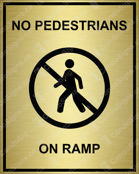 No Pedestrians On Ramp (6" x 7.5")