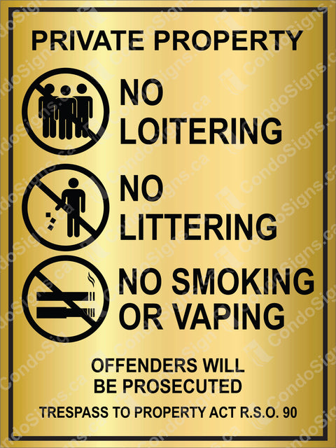 Private Property, No Loitering, No Littering, No Smoking/Vaping (9" x 12")