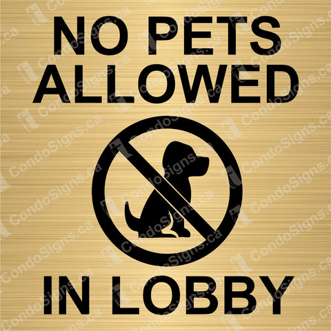 No Pets Allowed in Lobby (6" x 6")