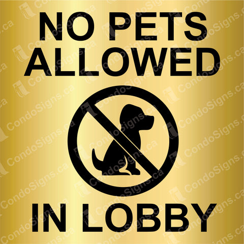 No Pets Allowed in Lobby (6" x 6")