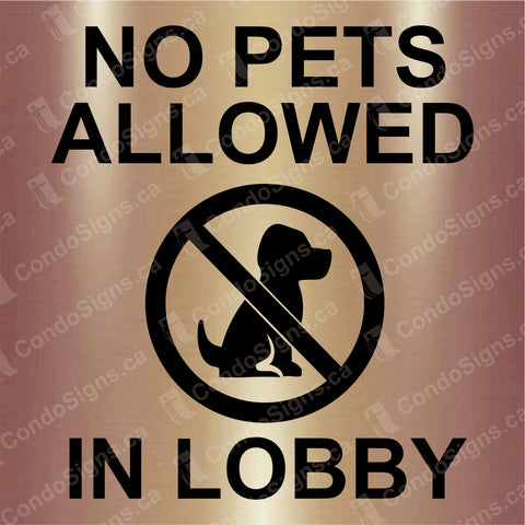 No Pets Allowed in Lobby (6" x 6")