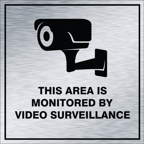 This Area is Monitored by Video Surveillance (6" x 6")