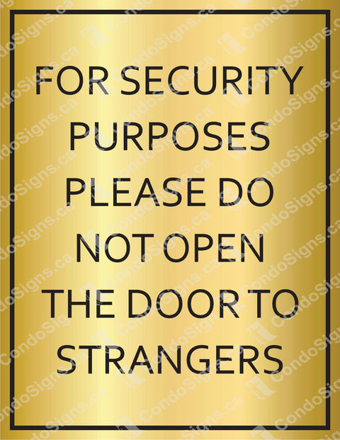 For Security Purposes, Please Do Not Open The Door to Strangers (8.5" x 11")