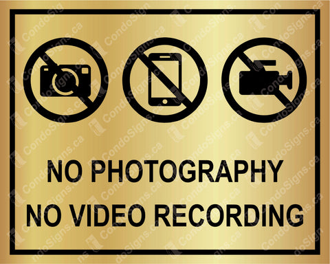 NO PHOTOGRAPHY, NO VIDEO RECORDING - WITH FRAME - Laser Engrave