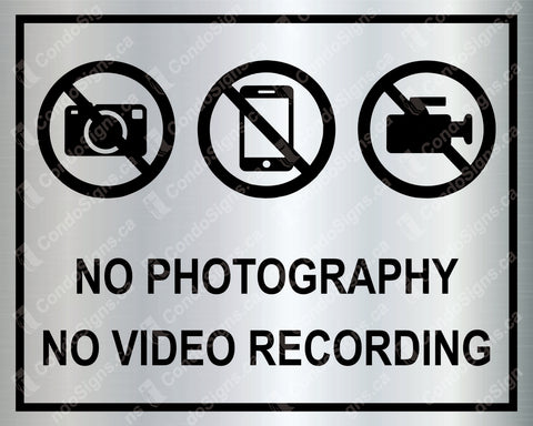 NO PHOTOGRAPHY, NO VIDEO RECORDING - WITH FRAME - Laser Engrave