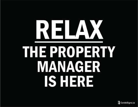 Relax, The Property Manager is Here!