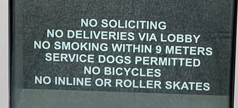 No Soliciting, No Deliveries Via Lobby, Etc. (17" x 7") Decal