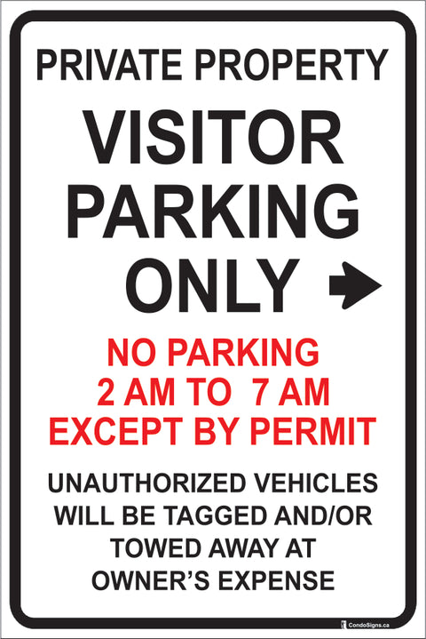 Visitor Parking Only, No Parking 2:00 AM to 7:00 AM (Except by Permit) Right-Facing Arrow
