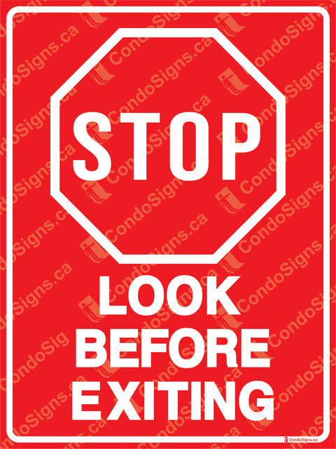 Stop, Look Before Exiting
