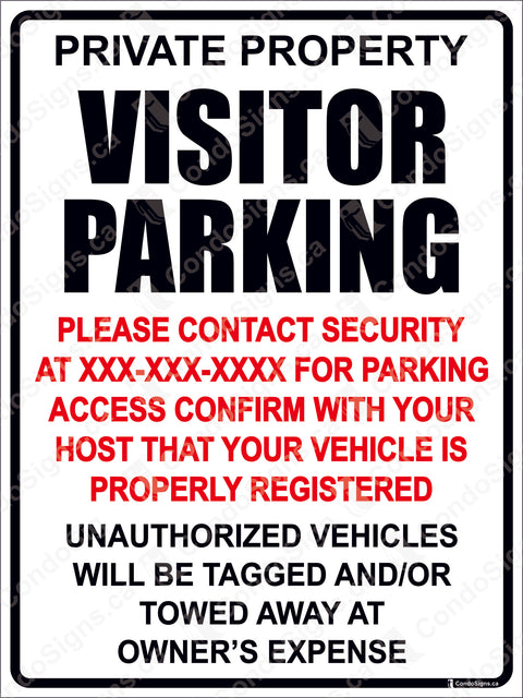 PRIVATE PROPERTY, VISITOR PARKING,PLEASE CONTACT SECURITY