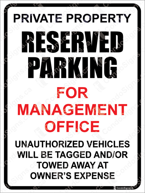 PRIVATE PROPERTY- RESERVED PARKING FOR MANAGEMENT OFFICE