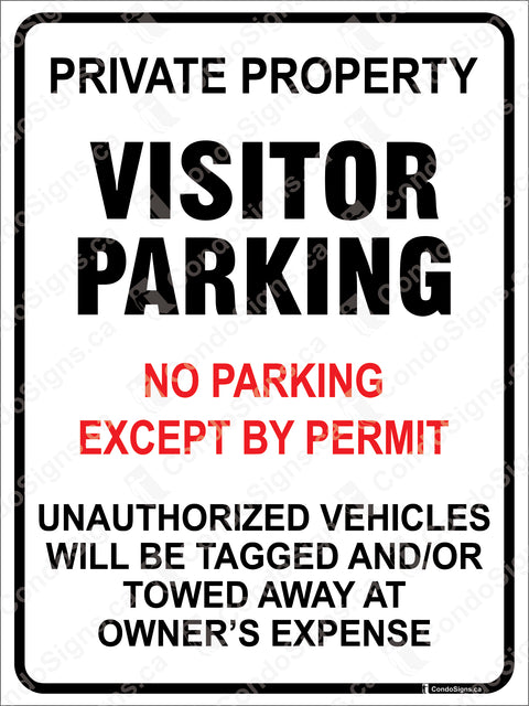 PRIVATE PROPERTY-VISITOR PARKING, NO PARKING EXCEPT BY PERMIT