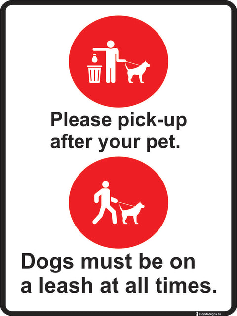 Please Clean Up After Your Pet and Leash at All Times