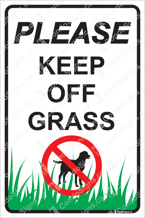 PLEASE KEEP OF GRASS