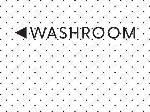 Washroom with Left-Facing Arrow (Raised Lettering with 3M Adhesive)