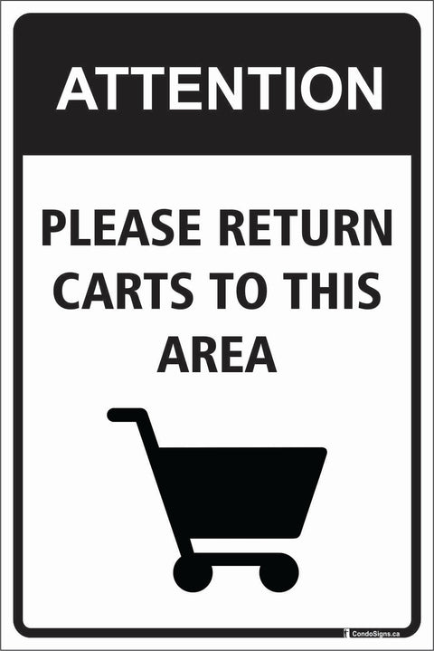 Attention, Please Return Carts to This Area