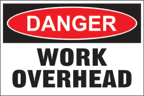 Danger: Work Overhead