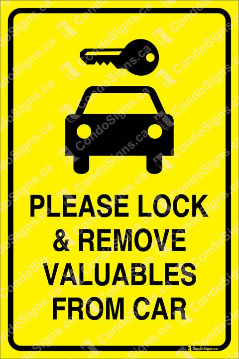 Please Lock and Remove Valuables from Car Sign