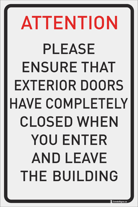 Attention: Please Ensure That Exterior Doors Have Completely Closed