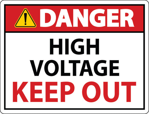Danger: High Voltage, Keep Out
