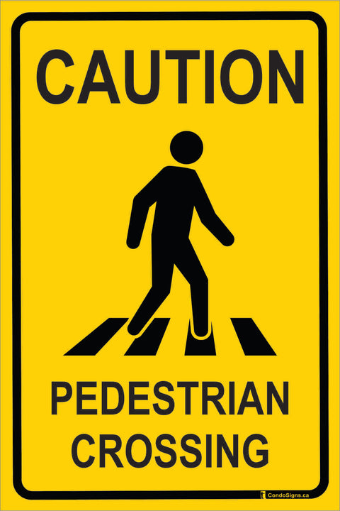 Caution, Pedestrian Crossing