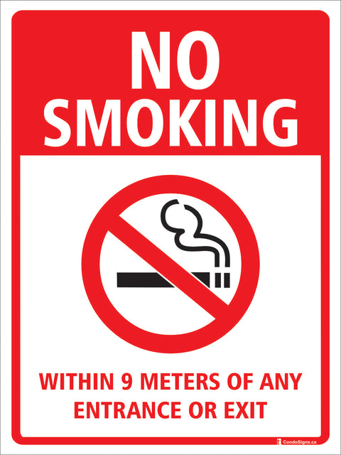 No Smoking Within 9 Meters of Any Entrance or Exit