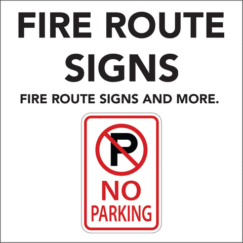 Fire Route Signage
