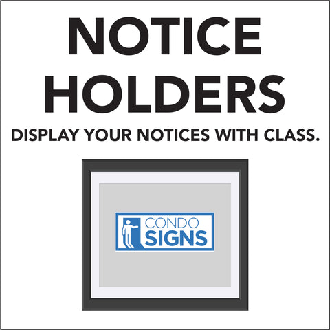 Notice Holders