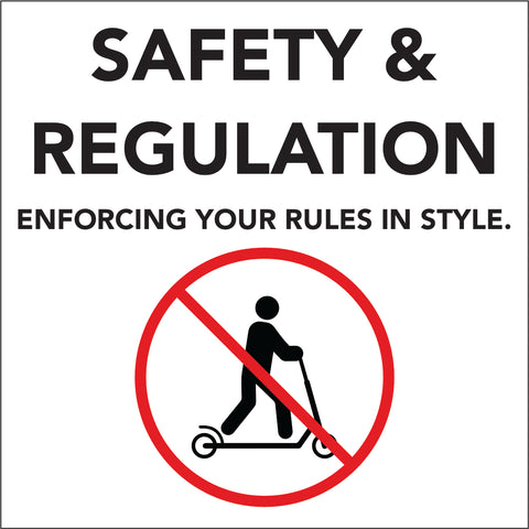 Safety and Regulation Signage