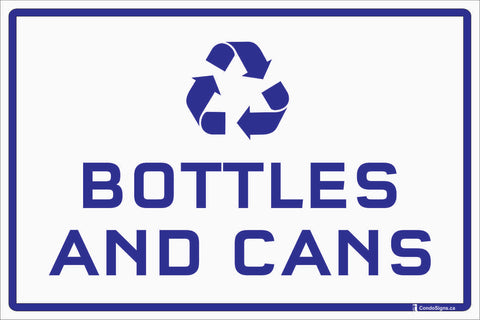 Bottles & Cans Only