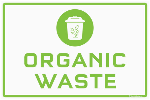 Organic Waste Only