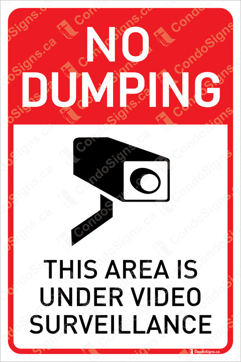 NO DUMPING, THIS AREA IS UNDER VIDEO SURVEILLANCE