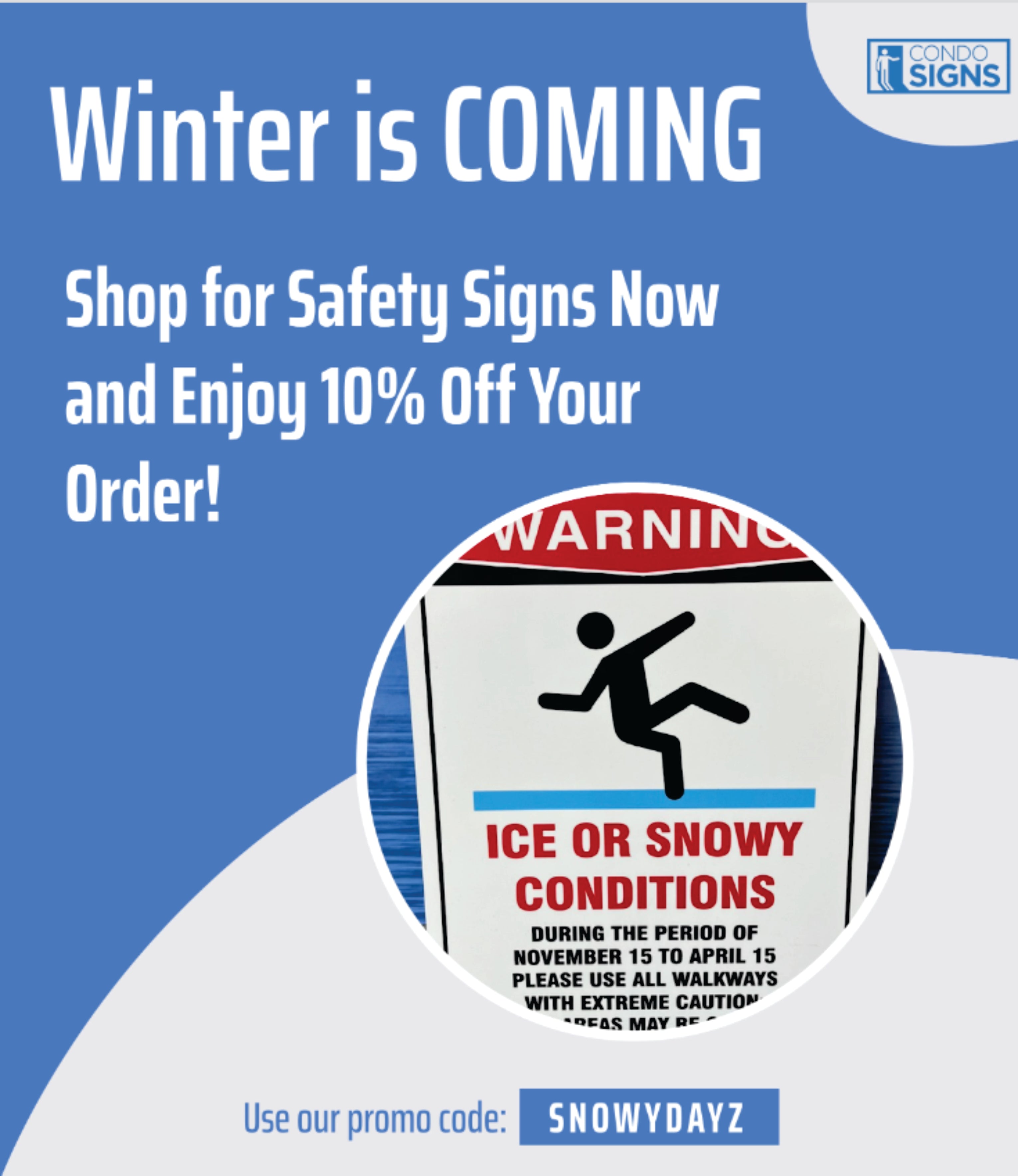 Winter is Coming - Shop Winter Signs, Today! – The CondoSigns Store