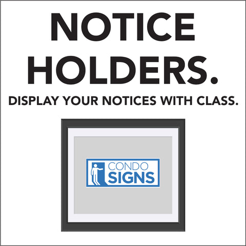 Notice Holders