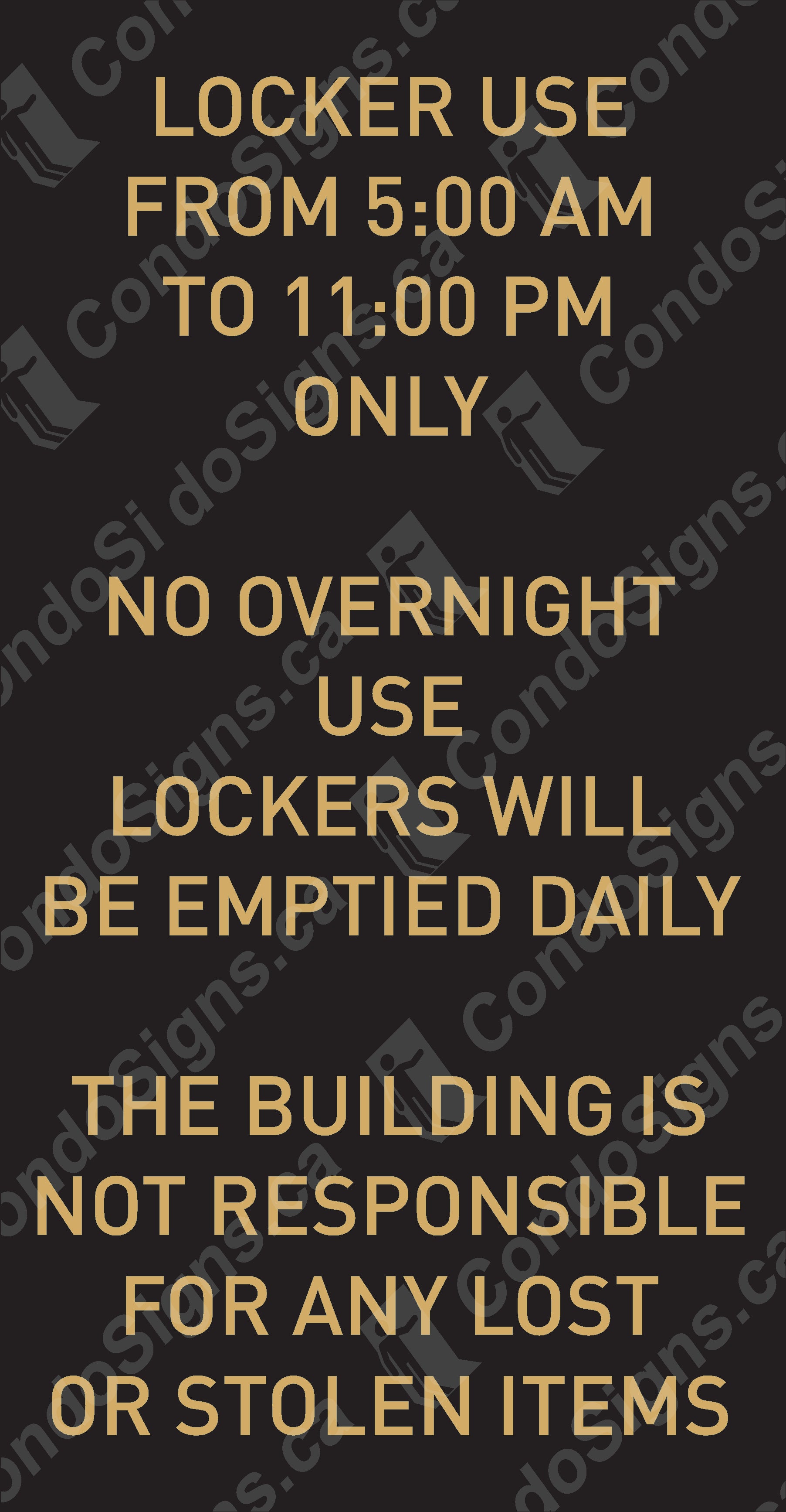 Locker Use from 5:00 AM to 11:00 PM Only, No Oversight Use, Lockers Wi ...