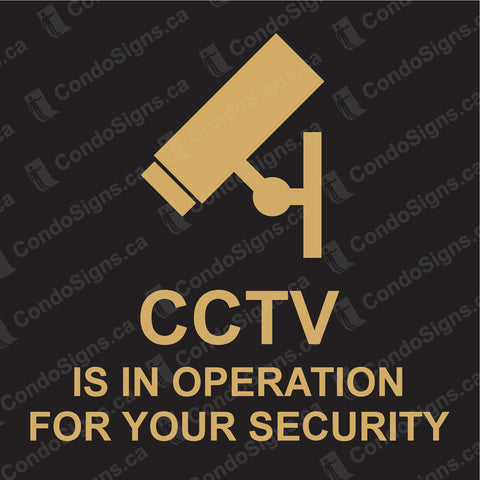 CCTV Is In Operation for Your Security