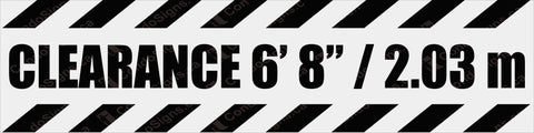 Clearance Sign 6'8"/2.03m  -  48" W x 12" H