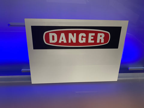 Danger (Blank) on Plastic (10" x 7")