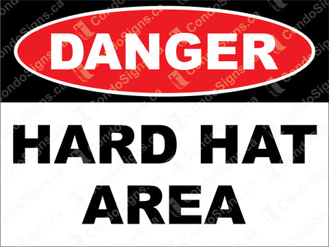 Danger: Hard Hat Area