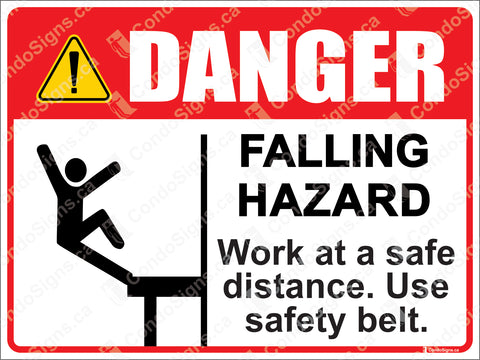 Danger: Falling Hazard, Work at Safe Distance