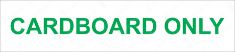 Cardboard Only Bin Decal (18" x 4")