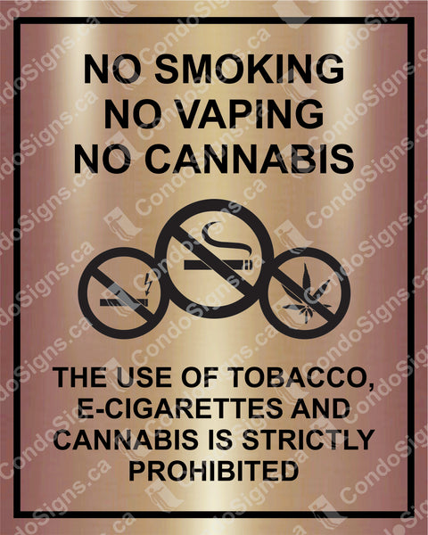 No Smoking, No Vaping, No Cannabis (7.5" x 6")